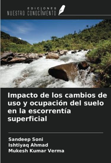Impacto de los cambios de uso y ocupación del suelo en la escorrentía superficial