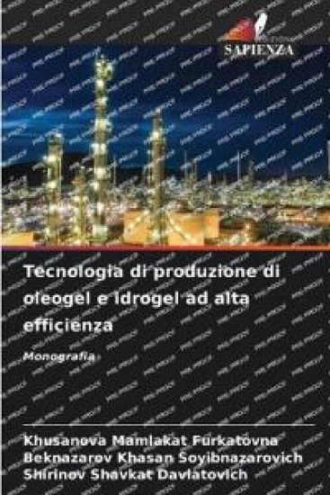 Tecnologia di produzione di oleogel e idrogel ad alta efficienza