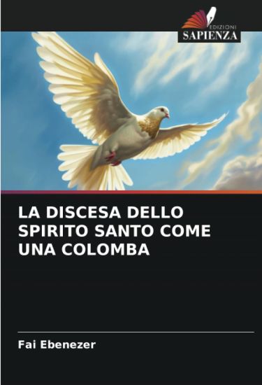 La Discesa Dello Spirito Santo Come Una Colomba