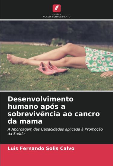 Desenvolvimento humano após a sobrevivência ao cancro da mama