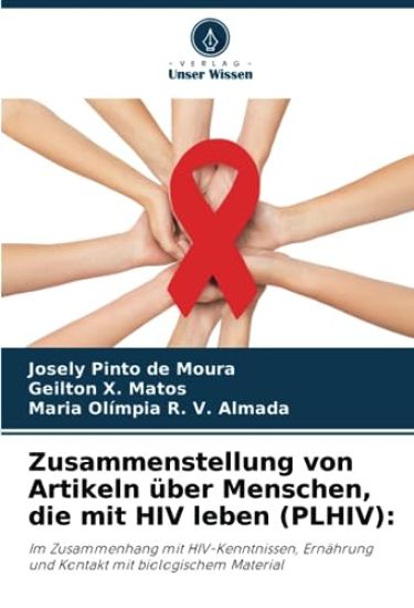 Zusammenstellung von Artikeln über Menschen, die mit HIV leben (PLHIV)
