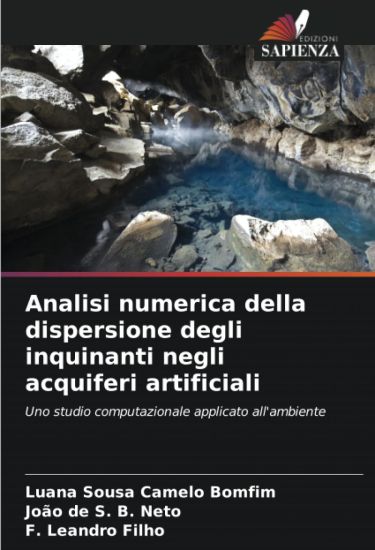 Analisi numerica della dispersione degli inquinanti negli acquiferi artificiali