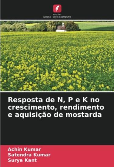Resposta de N, P e K no crescimento, rendimento e aquisição de mostarda