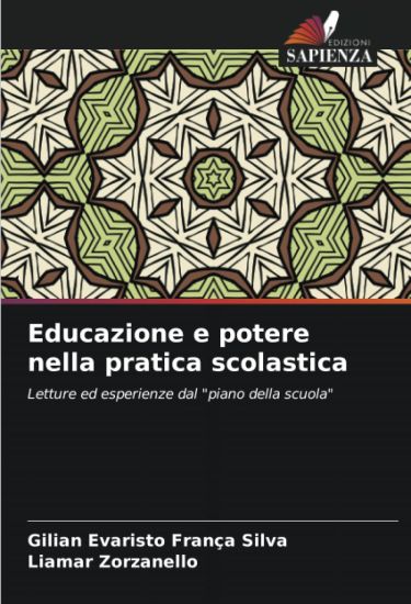 Educazione e potere nella pratica scolastica