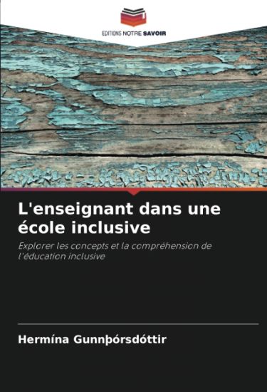 L'enseignant dans une école inclusive