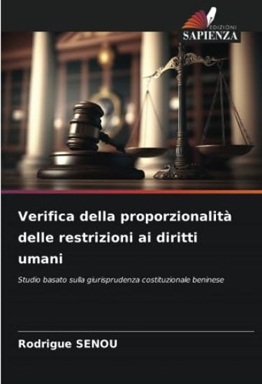 Verifica della proporzionalità delle restrizioni ai diritti umani