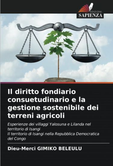 Il diritto fondiario consuetudinario e la gestione sostenibile dei terreni agricoli