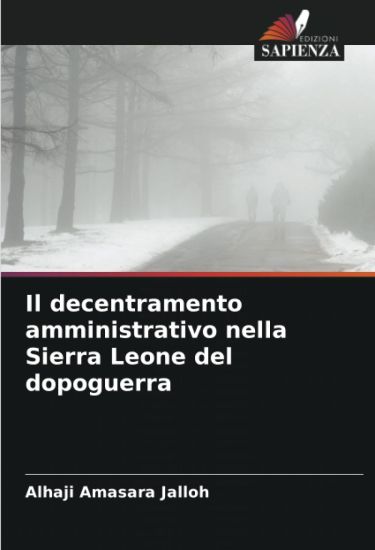 Il decentramento amministrativo nella Sierra Leone del dopoguerra