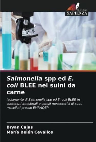 Salmonella spp ed E. coli BLEE nei suini da carne