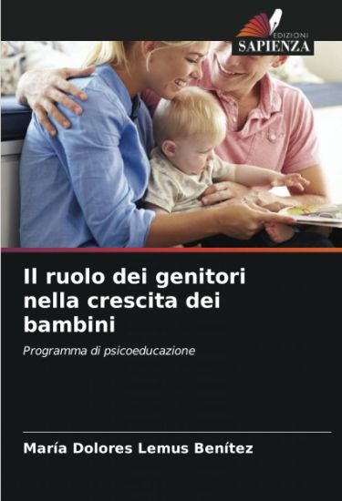 Il ruolo dei genitori nella crescita dei bambini