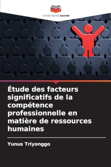 Étude des facteurs significatifs de la compétence professionnelle en matière de ressources humaines