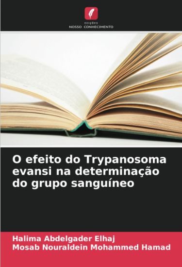 O efeito do Trypanosoma evansi na determinação do grupo sanguíneo