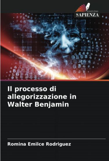 Il processo di allegorizzazione in Walter Benjamin