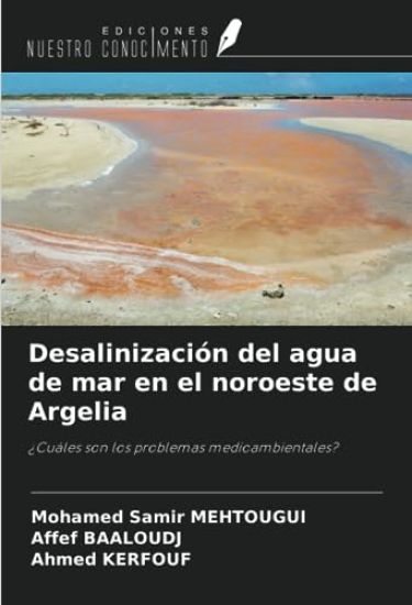 Desalinización del agua de mar en el noroeste de Argelia