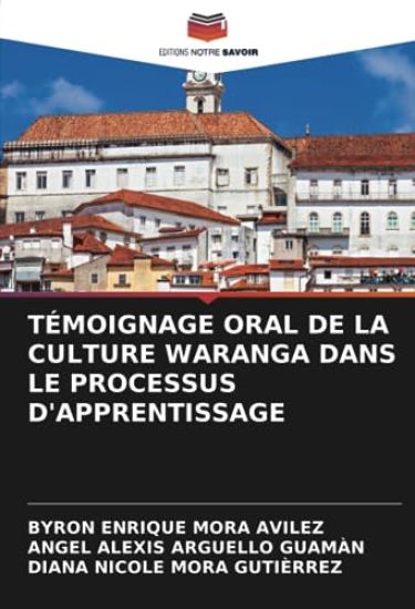 Témoignage Oral de la Culture Waranga Dans Le Processus d'Apprentissage