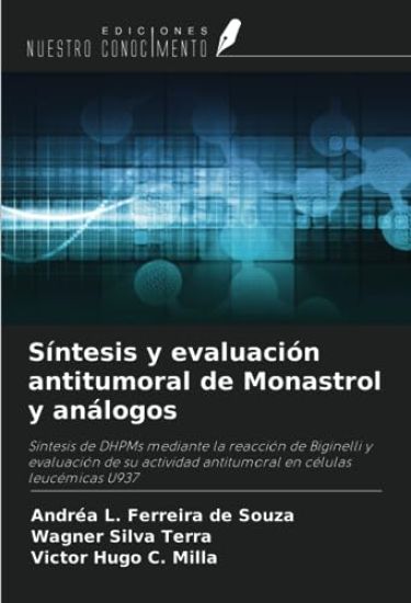 Síntesis y evaluación antitumoral de Monastrol y análogos