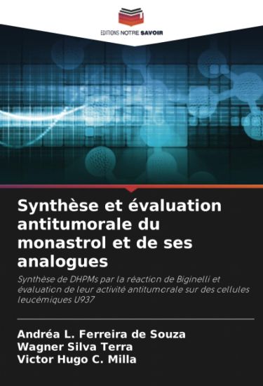 Synthèse et évaluation antitumorale du monastrol et de ses analogues