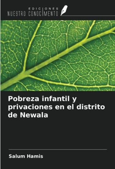 Pobreza infantil y privaciones en el distrito de Newala