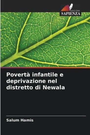 Povertà infantile e deprivazione nel distretto di Newala