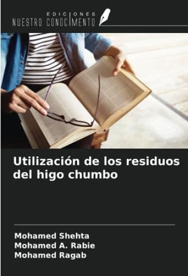 Utilización de los residuos del higo chumbo