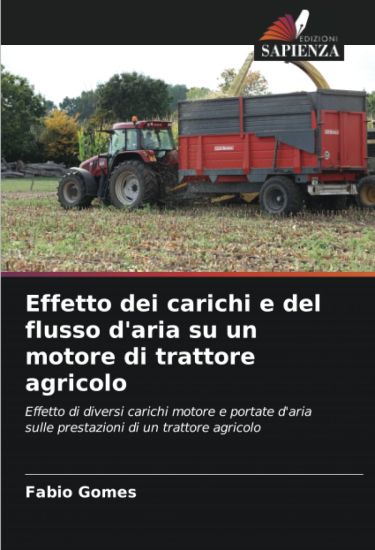 Effetto dei carichi e del flusso d'aria su un motore di trattore agricolo
