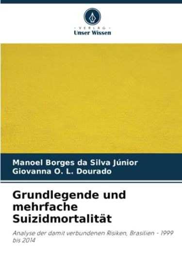 Grundlegende und mehrfache Suizidmortalität