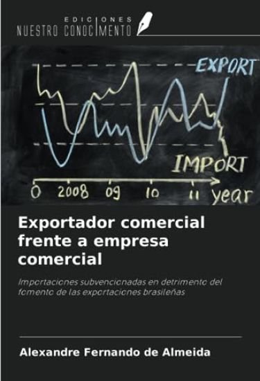 Exportador comercial frente a empresa comercial