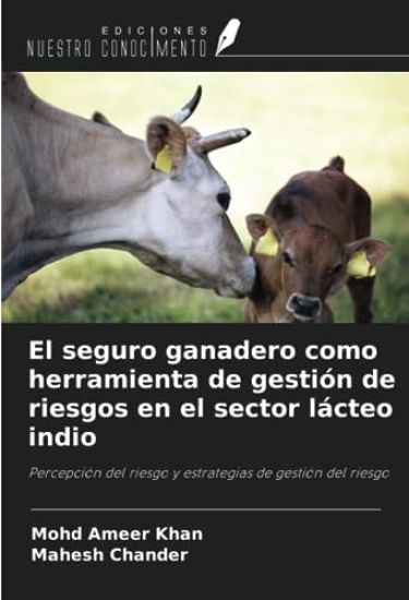 El seguro ganadero como herramienta de gestión de riesgos en el sector lácteo indio