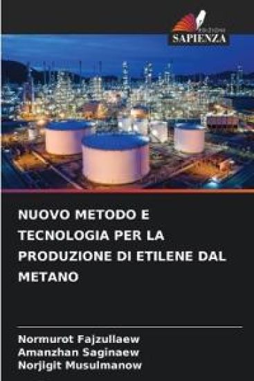Nuovo Metodo E Tecnologia Per La Produzione Di Etilene Dal Metano