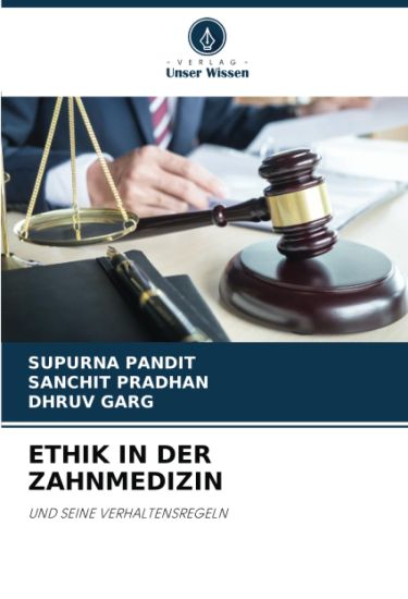 Ethik in Der Zahnmedizin