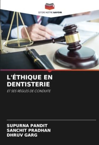 L'Éthique En Dentisterie