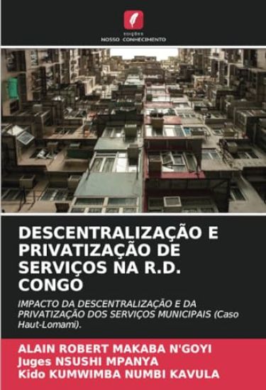 Descentralização E Privatização de Serviços Na R.D. Congo