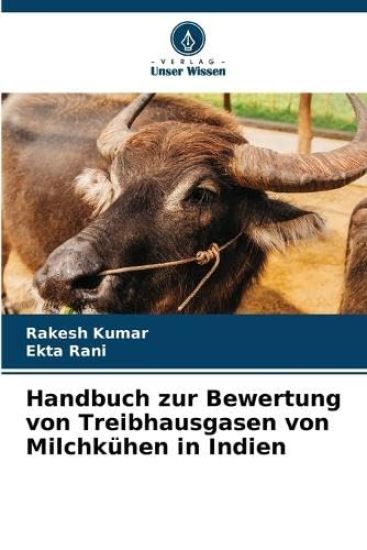 Handbuch zur Bewertung von Treibhausgasen von Milchkühen in Indien