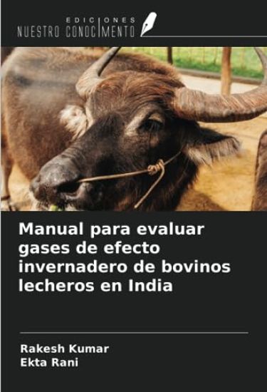 Manual para evaluar gases de efecto invernadero de bovinos lecheros en India