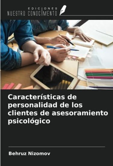 Características de personalidad de los clientes de asesoramiento psicológico