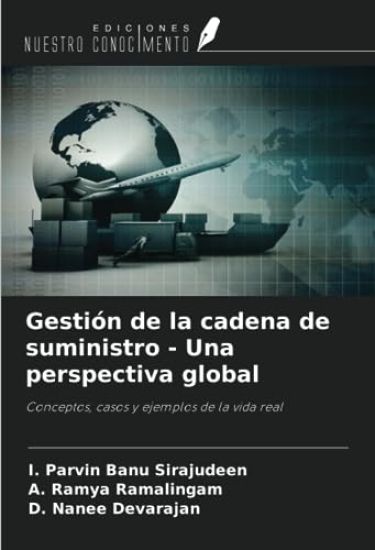 Gestión de la cadena de suministro - Una perspectiva global