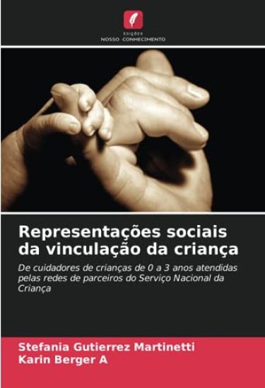 Representações sociais da vinculação da criança