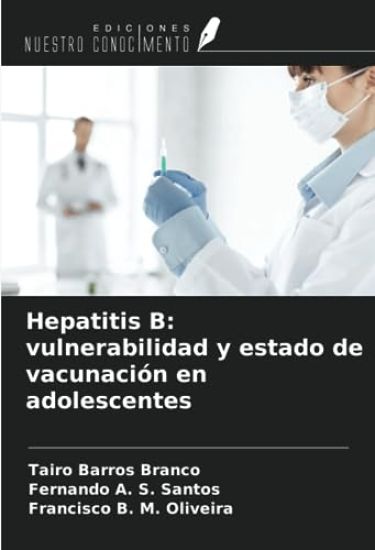 Hepatitis B: vulnerabilidad y estado de vacunación en adolescentes