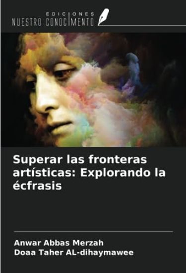 Superar las fronteras artísticas: Explorando la écfrasis