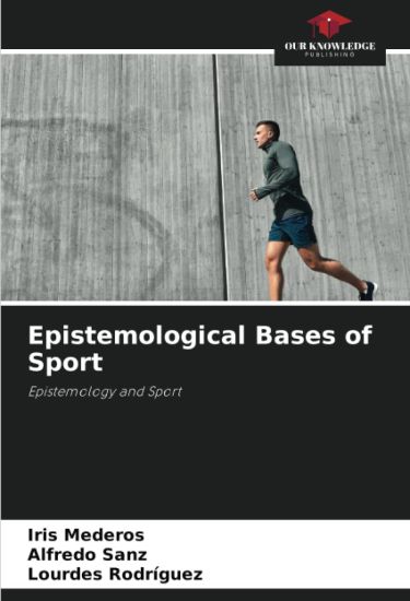 Epistemological Bases of Sport
