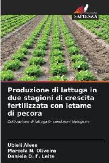 Produzione di lattuga in due stagioni di crescita fertilizzata con letame di pecora