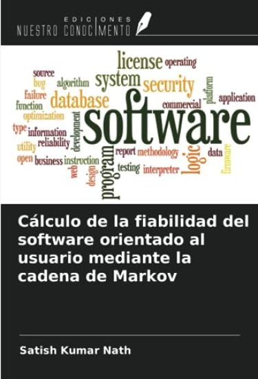 Cálculo de la fiabilidad del software orientado al usuario mediante la cadena de Markov