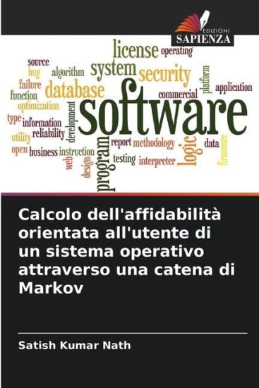 Calcolo dell'affidabilità orientata all'utente di un sistema operativo attraverso una catena di Markov