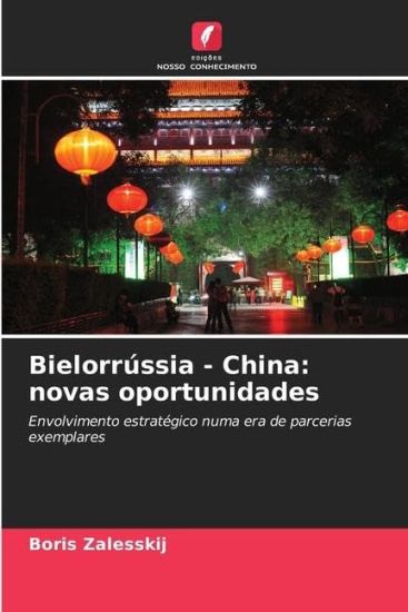 Bielorrússia - China