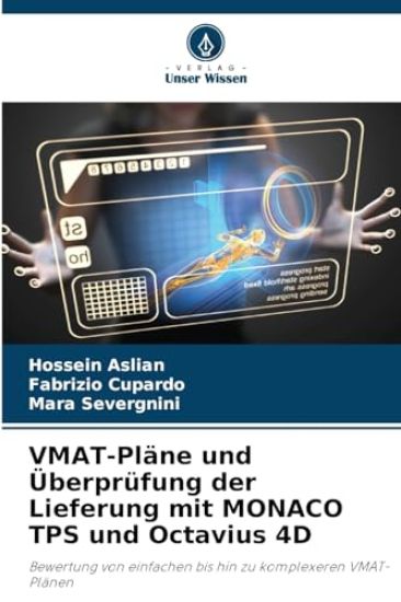 VMAT-Pläne und Überprüfung der Lieferung mit MONACO TPS und Octavius 4D