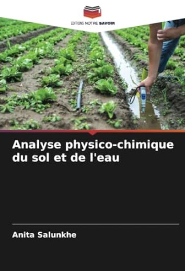 Analyse physico-chimique du sol et de l'eau