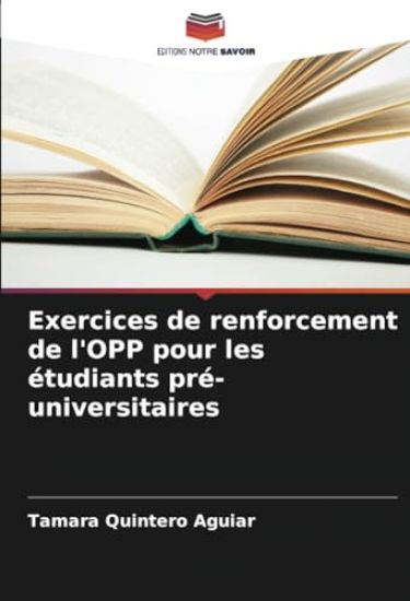 Exercices de renforcement de l'OPP pour les étudiants pré-universitaires