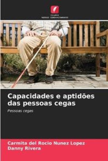 Capacidades e aptidões das pessoas cegas