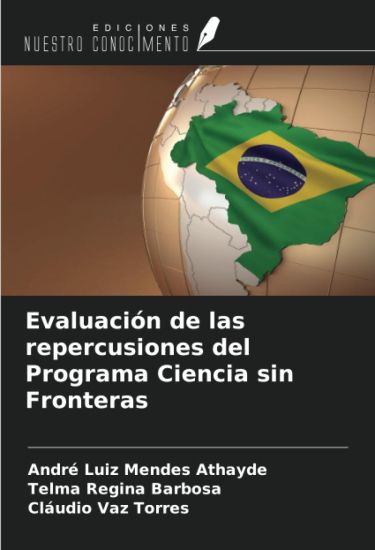 Evaluación de las repercusiones del Programa Ciencia sin Fronteras