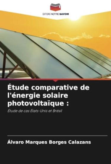 Étude comparative de l'énergie solaire photovoltaïque